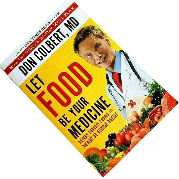 Let Food Be Your Medicine Recipe Cookbook Nutrition Diet Health Book Don Colbert - Picture 3 of 11